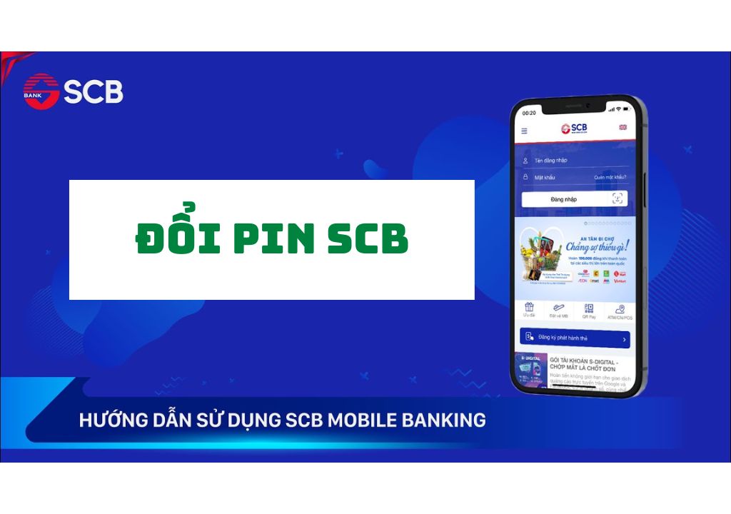 Đổi PIN SCB